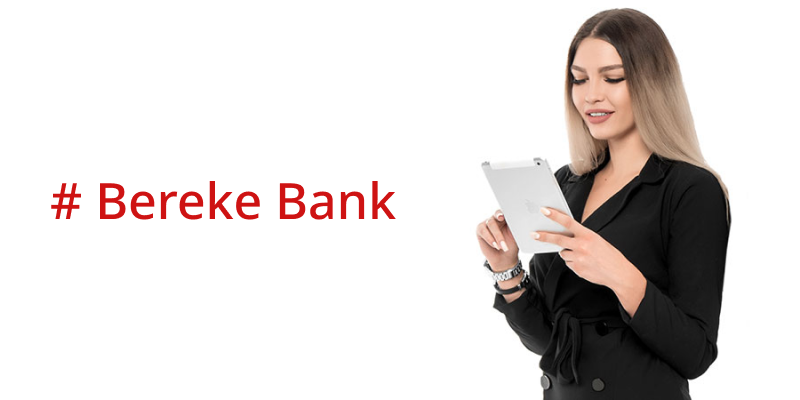 Открыть расчетный счет в Bereke Bank